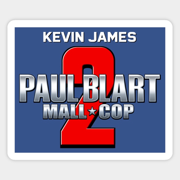 Paul Blart: Mall Cop 2 Magnet by DCMiller01